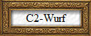 C2-Wurf